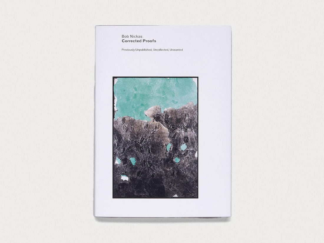 Corrected Proofs, Previously Unpublished, Uncollected, Unwanted - Antenne Books