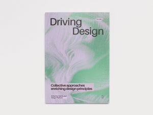 Driving Design Vol. III