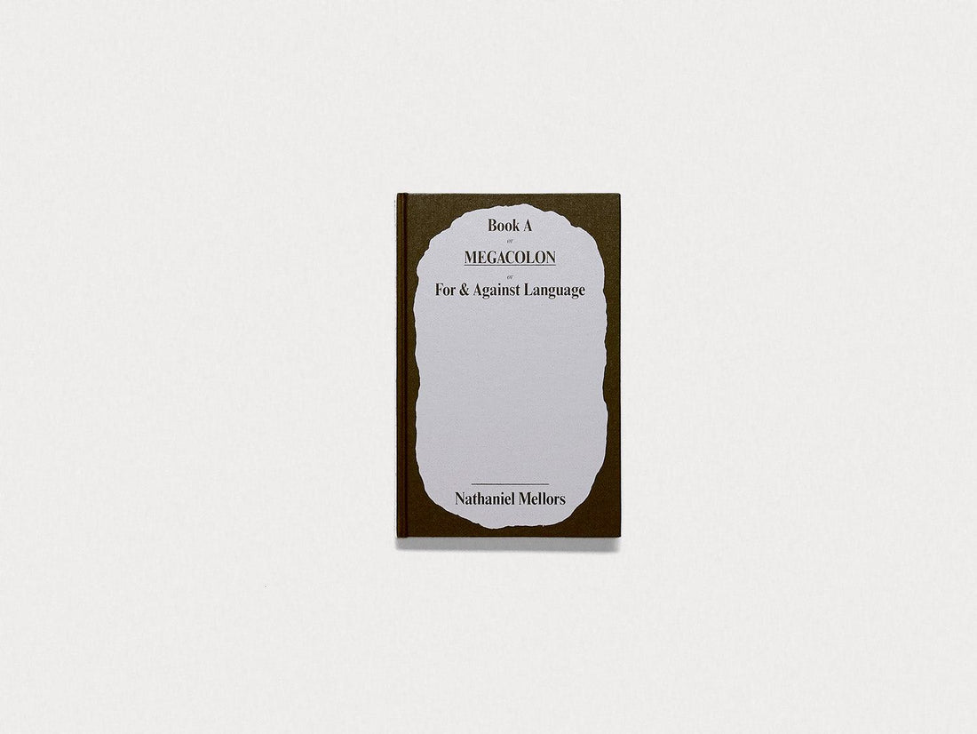 Book A or Megacolon or For & Against Language - Antenne Books