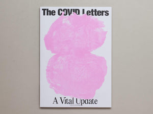 The COVID Letters: A Vital Update - Antenne Books