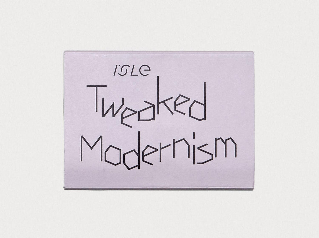 Tweaked Modernism - Antenne Books