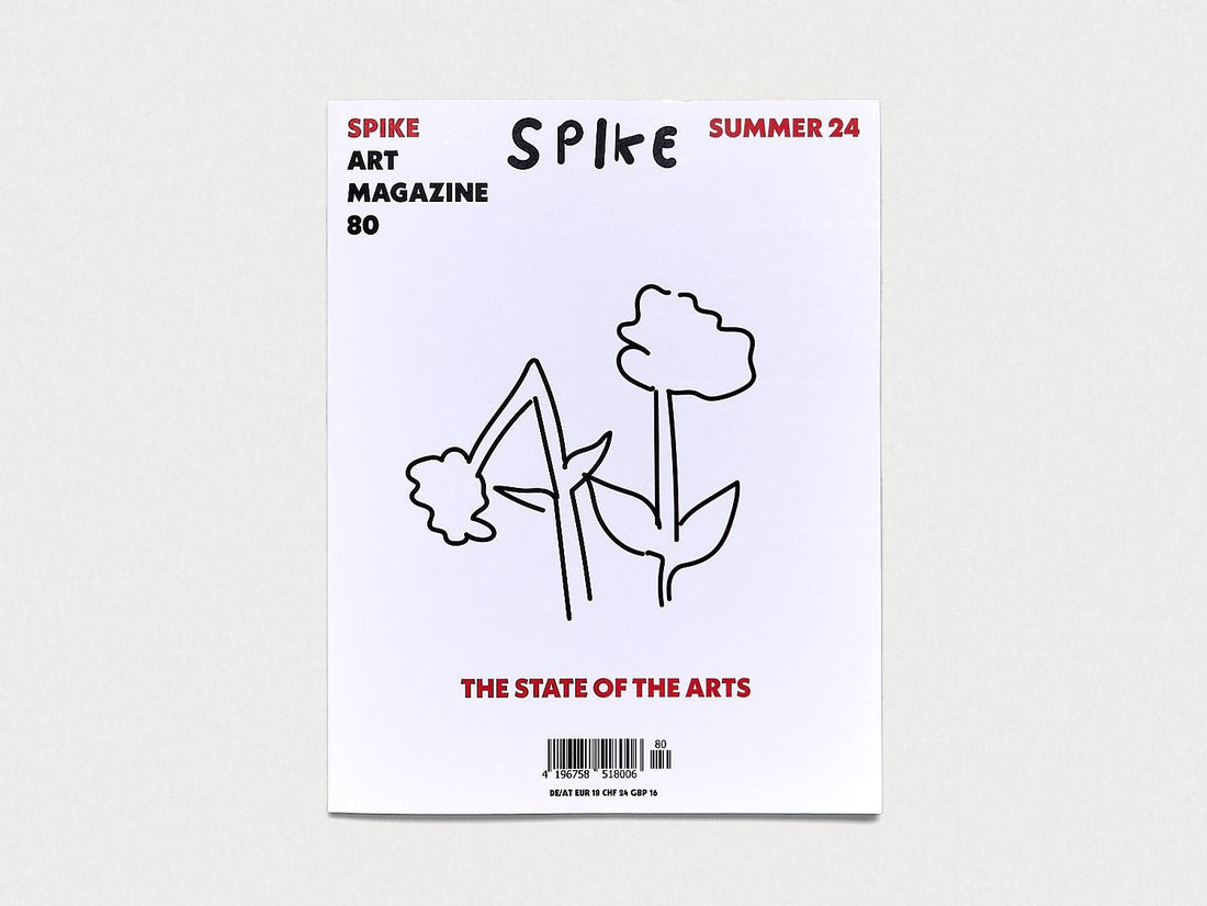 Spike #80 – The State of the Arts - Antenne Books