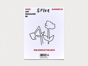 Spike #80 – The State of the Arts - Antenne Books