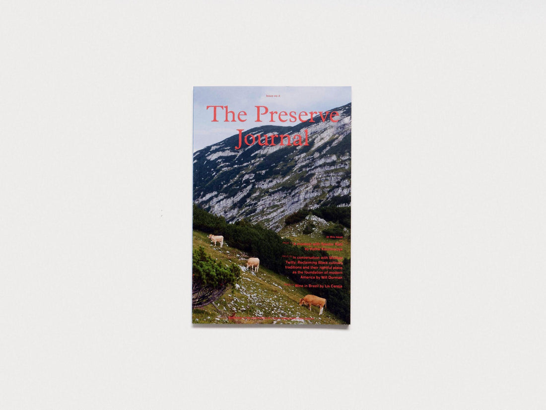 The Preserve Journal Issue no 4 - Antenne Books