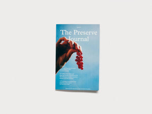 The Preserve Journal Issue no 8 - Antenne Books