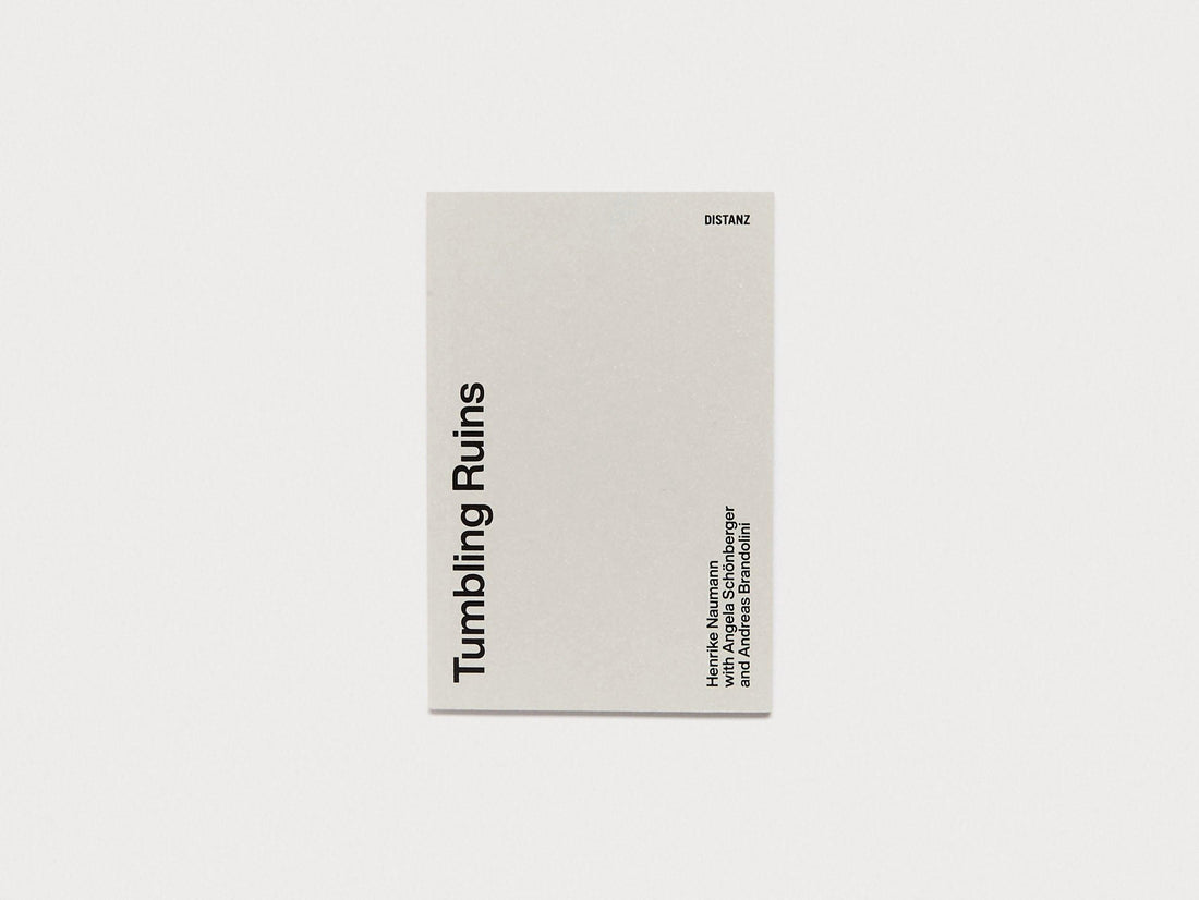 Tumbling Ruins - Antenne Books