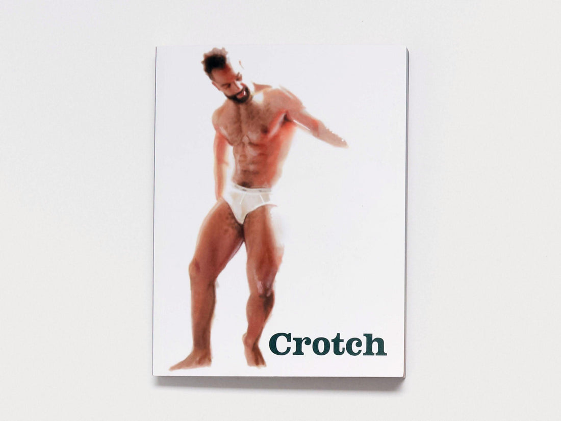 CROTCH MAGAZINE ISSUE 12 - Antenne Books