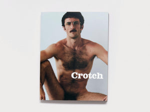 CROTCH MAGAZINE ISSUE 12 - Antenne Books