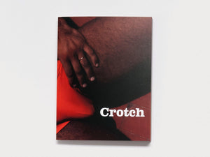 CROTCH MAGAZINE ISSUE 12 - Antenne Books