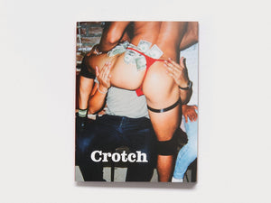 CROTCH MAGAZINE ISSUE 12 - Antenne Books