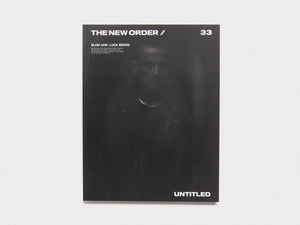 THE NEW ORDER ISSUE 33 : UNTITLED