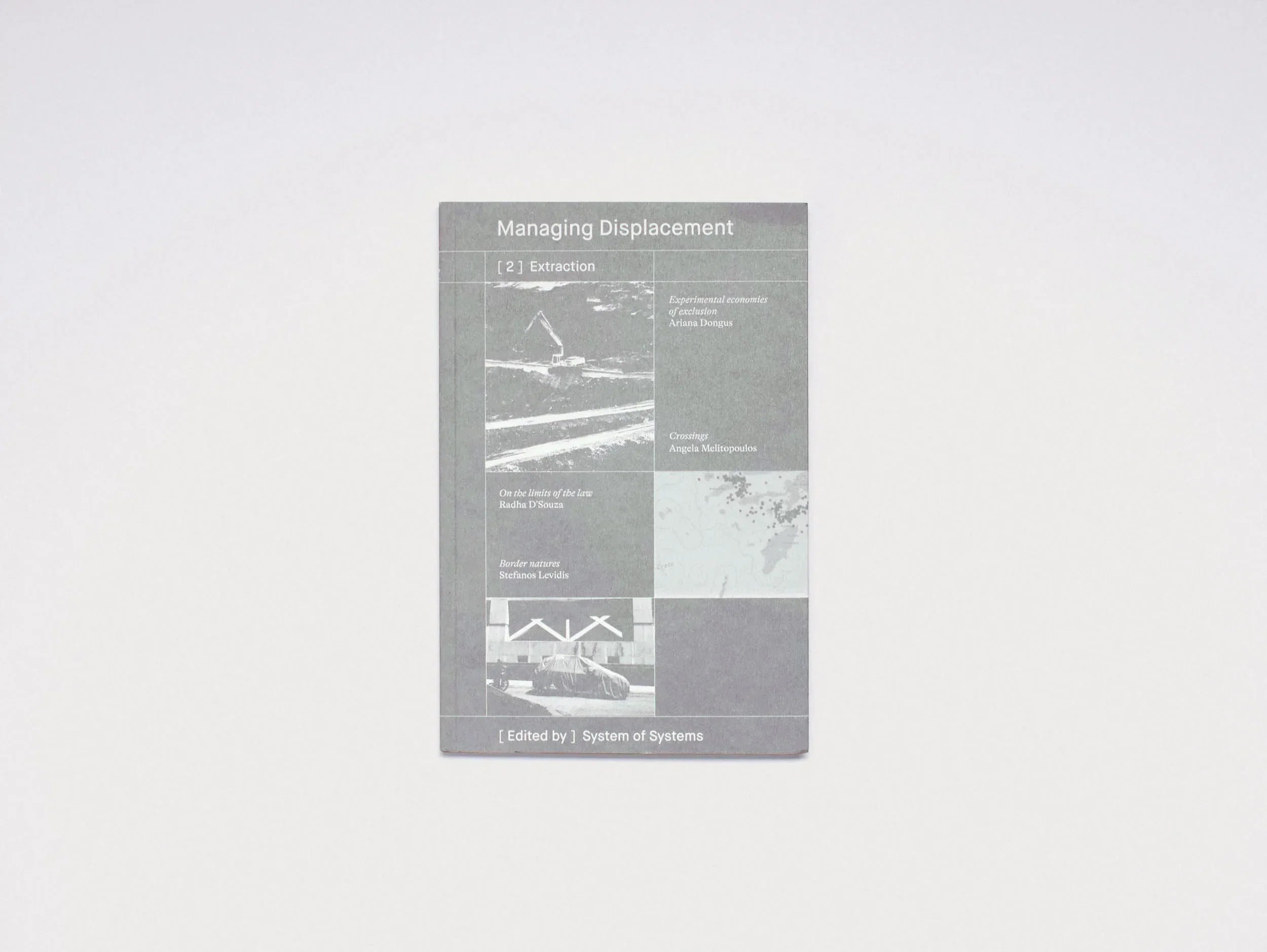 [2] Extraction / Managing Displacement Series – Antenne Books