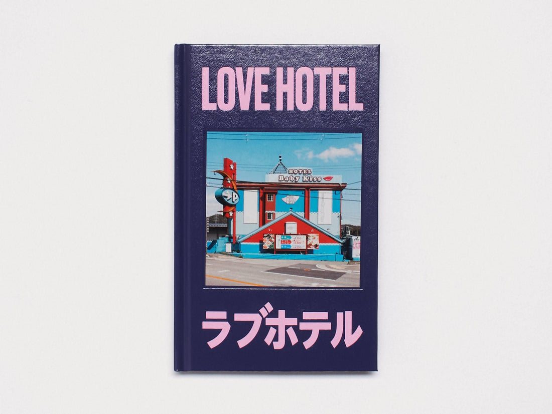 LOVE HOTEL - Antenne Books