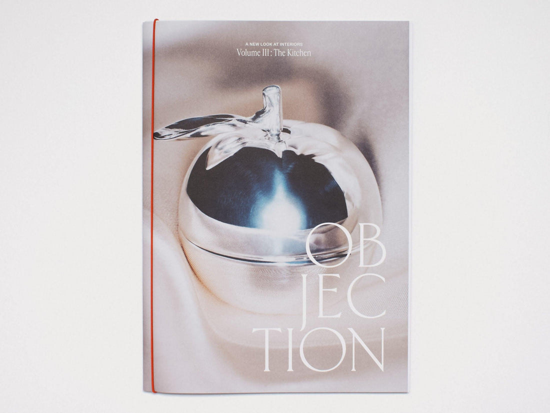 Objection Volume III: The Kitchen - Antenne Books