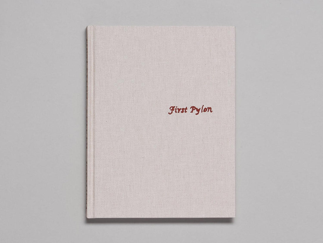 First Pylon - Antenne Books