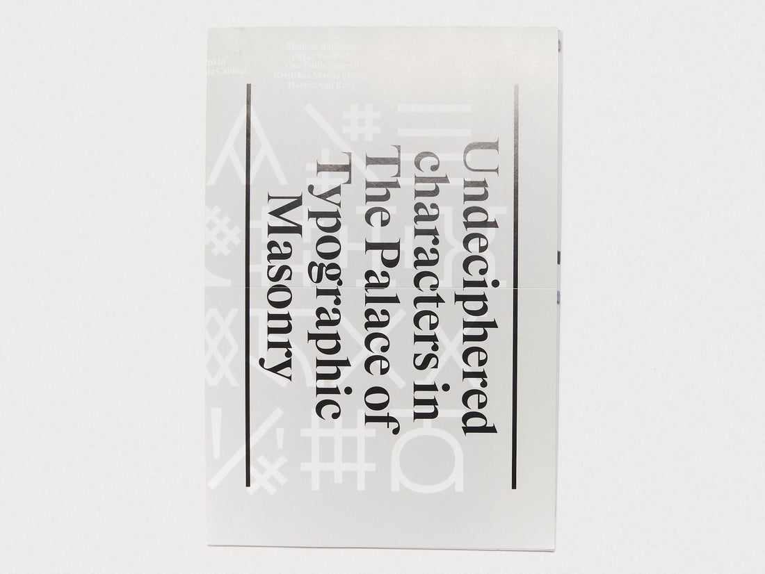 Undeciphered Characters - Antenne Books