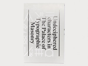 Undeciphered Characters - Antenne Books