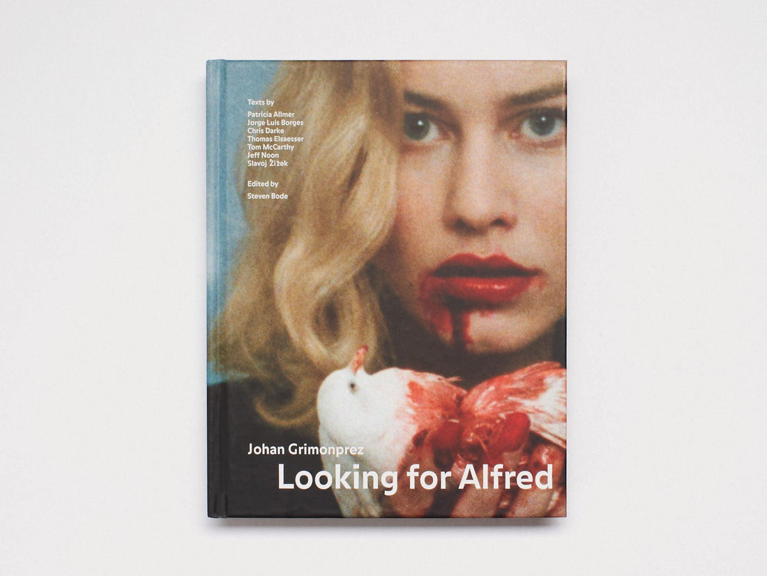 Looking for Alfred: Johan Grimonprez - Antenne Books