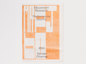 Movement Research Performance Journal #60