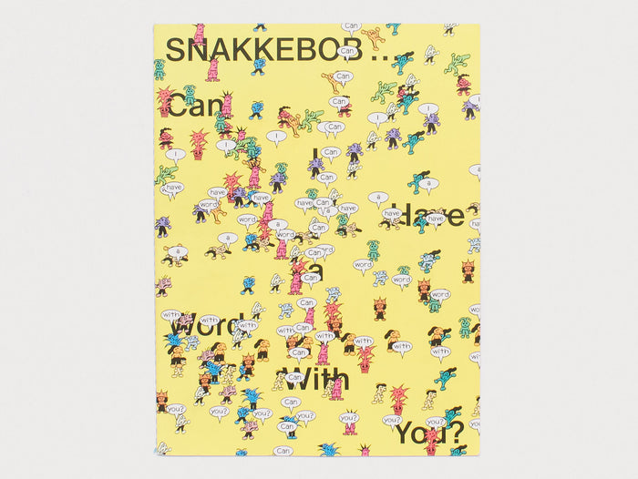 SNAKKEBOB … Can I Have A Word With You?