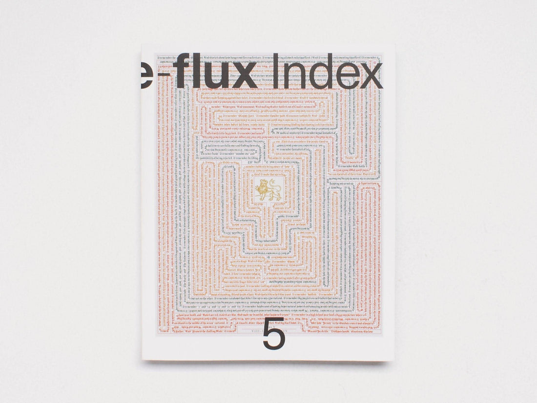 e-flux Index #5 - Antenne Books