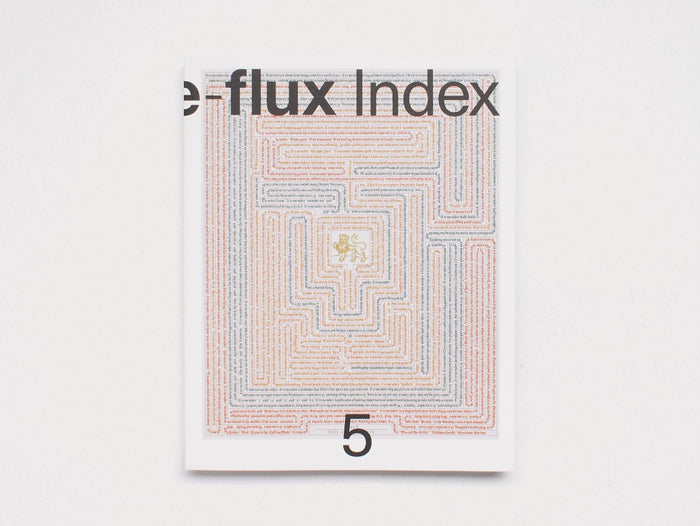 e-flux Index #5 - Antenne Books
