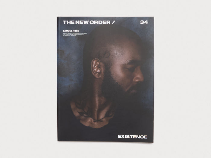 THE NEW ORDER ISSUE 34: EXISTENCE