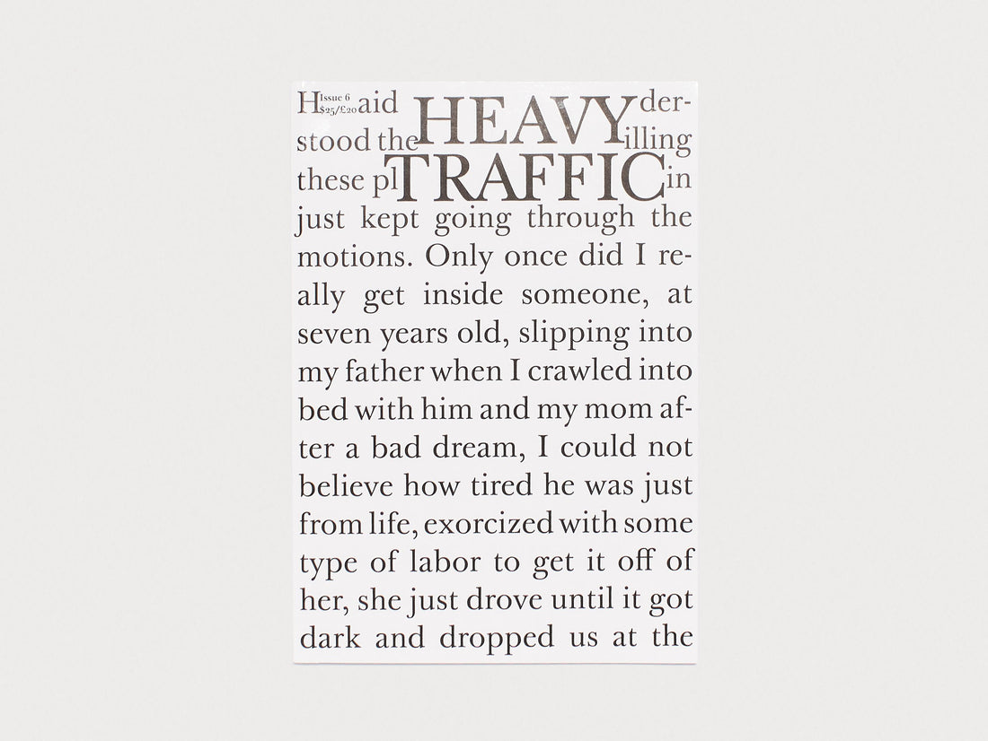Heavy Traﬃc Issue 6