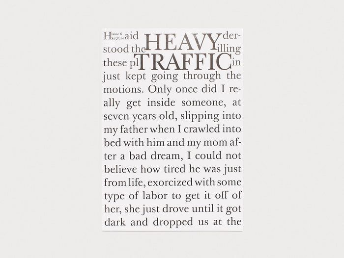 Heavy Traﬃc Issue 6