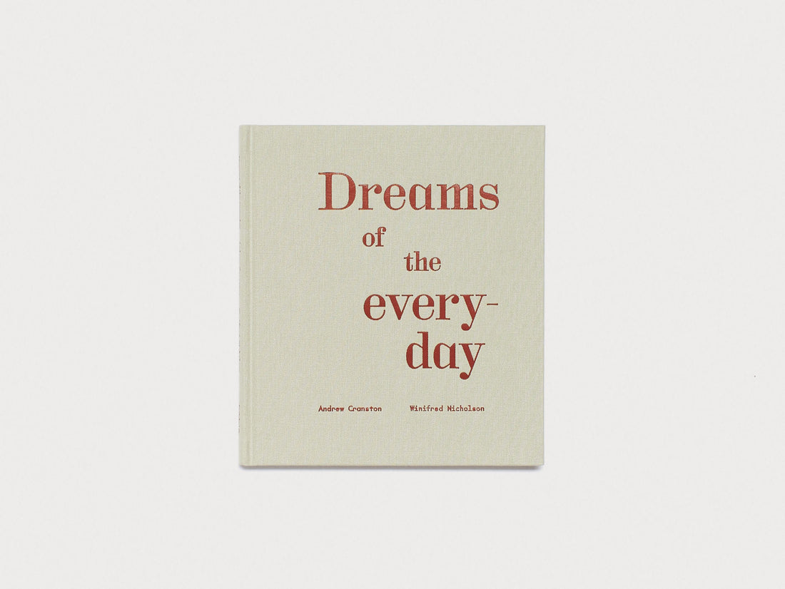 Dreams of the everyday