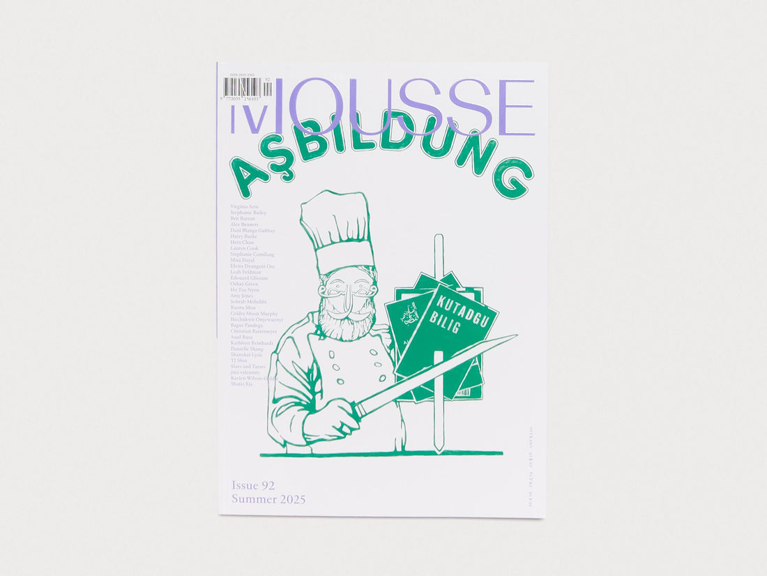 Mousse Magazine 92 – Summer 2025