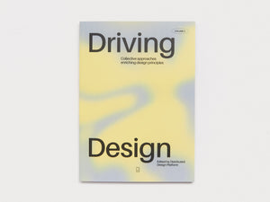Driving Design Vol. II