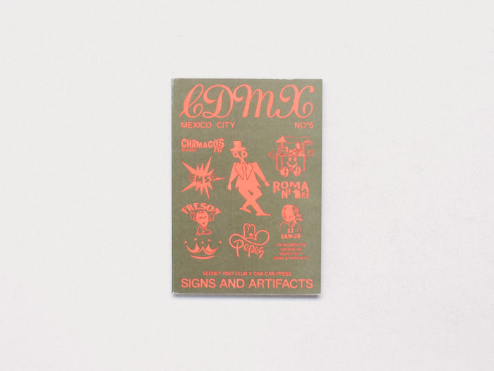 Signs + Artifacts: Mexico City