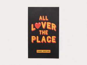 All Lover The Place