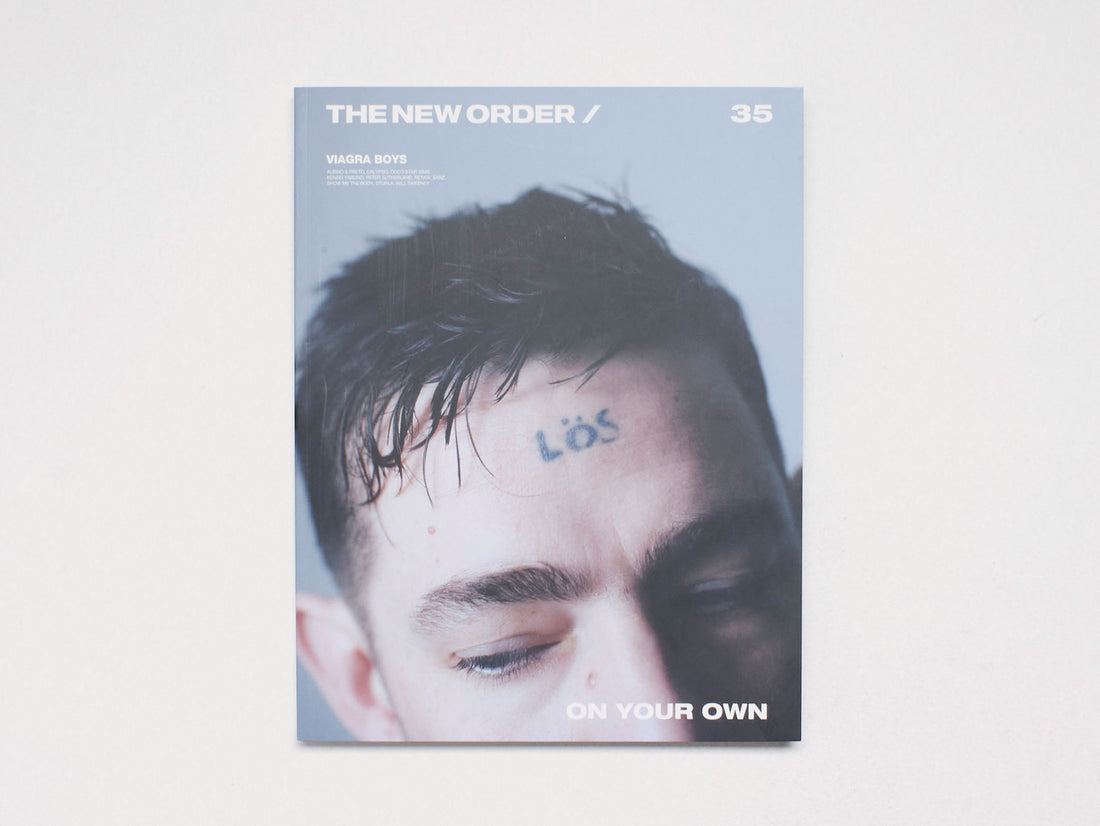 The NEW ORDER ISSUE 35: ON YOUR OWN