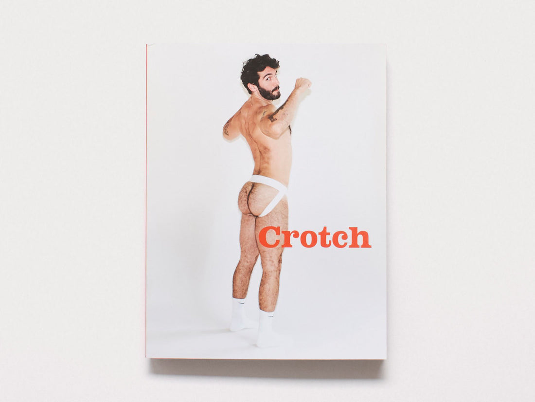 Crotch Issue 14 - Christopher