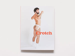 Crotch Issue 14 - Christopher