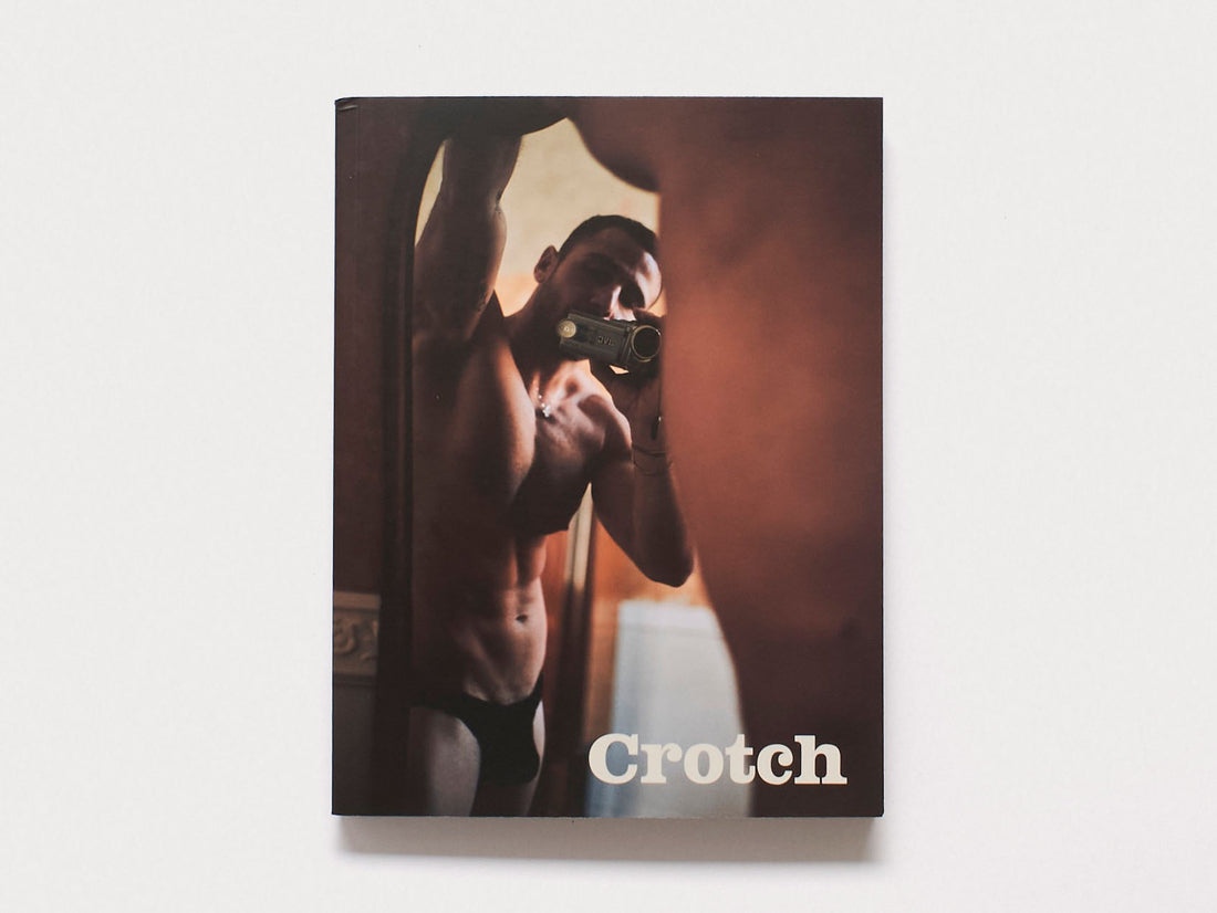 Crotch Issue 14 - Christopher