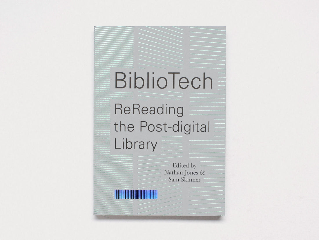 BiblioTech: ReReading the Post-digital Library