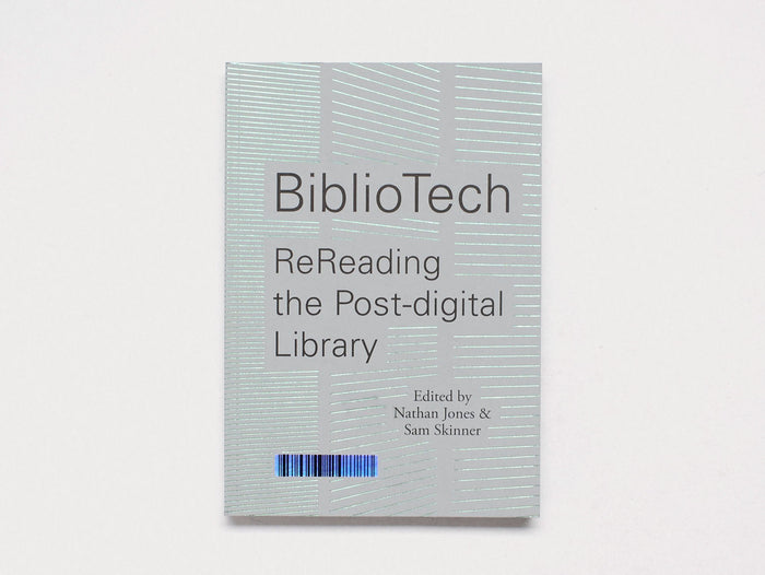 BiblioTech: ReReading the Post-digital Library