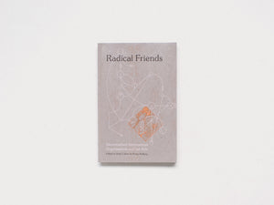 Radical Friends: Decentralised Autonomous Organisations and the Arts