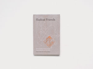 Radical Friends: Decentralised Autonomous Organisations and the Arts