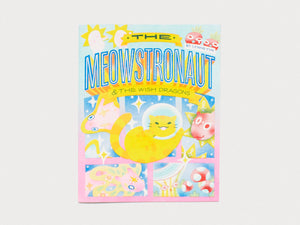 The Meowstronaut & The Wish Dragons