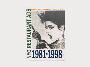 Public Image Library: NYC Restaurant Ads 1981-1998
