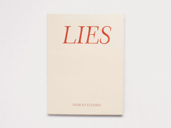 Mimosa Echard: Lies