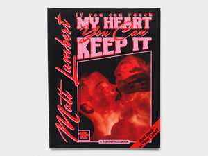 If You Can Reach My Heart, You Can Keep It