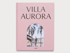 Villa Aurora. Exile, Art, and Freedom in Los Angeles