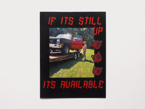 If It's Still Up It's Available