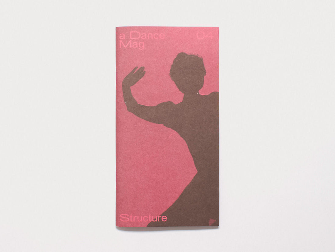 A Dance Mag - Issue 04: Structure