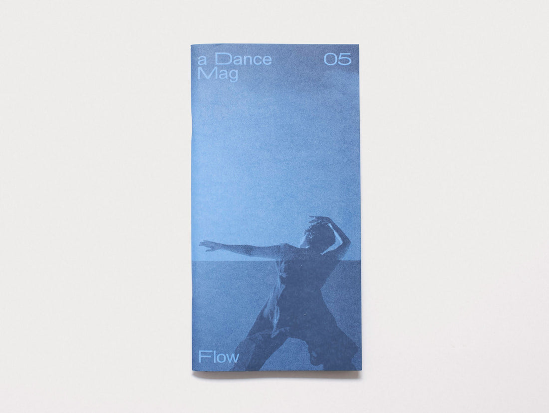 A Dance Mag - Issue 05: Flow